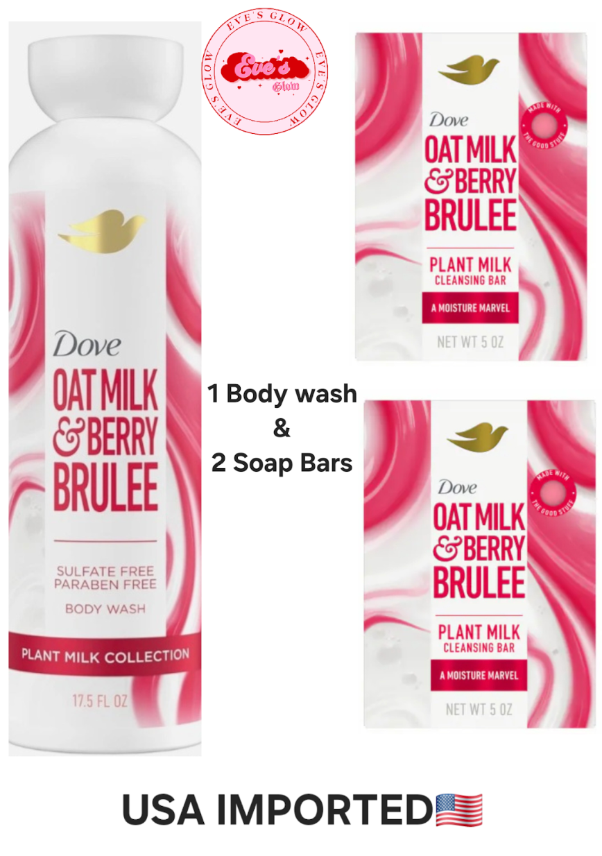 Dove Oat Milk & Berry Brûlée Body Wash 512ml + 2 Soap Bars | Rare US Import | Limited Edition