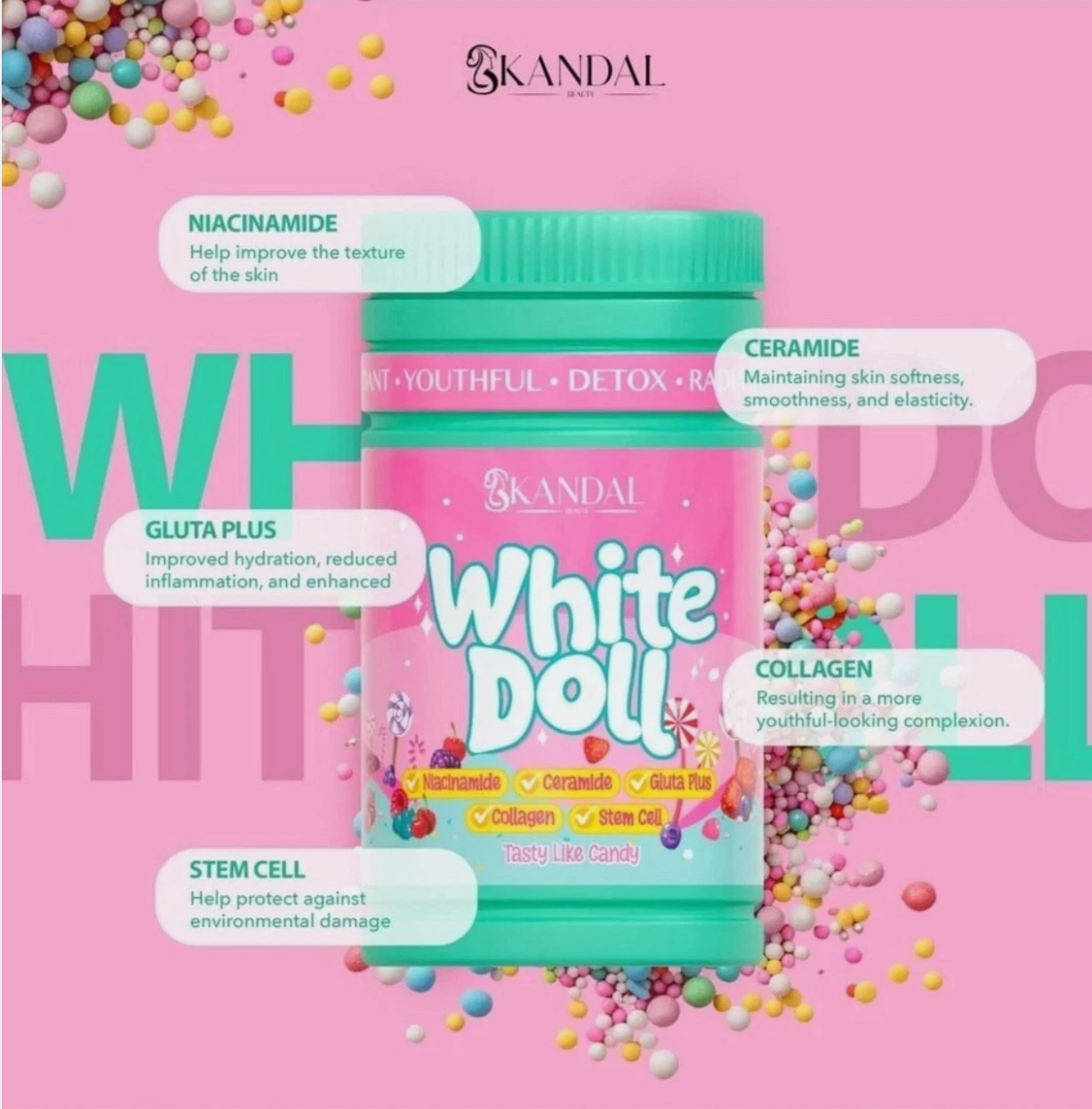 SKANDAL WHITE DOLL SUPPLEMENT. WHITENING, ANTI AGEING. CLEARS ACNE N HYPERPIGMENT