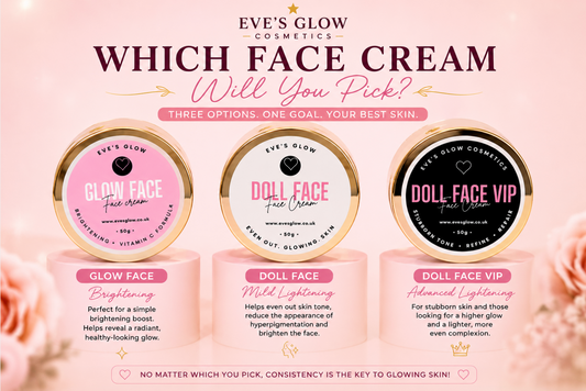 Eve's Glow face Cream-Various options